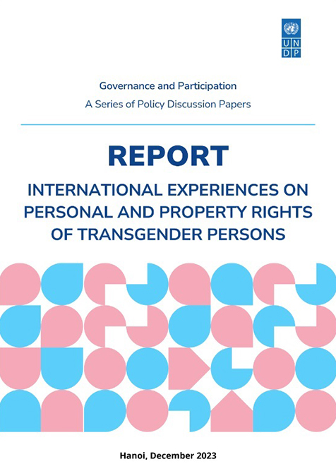 reports-and-publications-in-vietnam-international-experiences-on-personal-and-property-rights-of-transgender-persons-2023